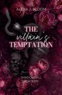 Alexa J. Bloom: The Villain's Temptation, Buch