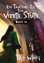 Tao Wong: Ein Tausend Li: Die vierte Stufe, Buch
