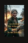 Michael Neumann: Isabella Black Die Schwarze Krähe in der Zukunft, Buch