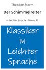 Theodor Storm: Der Schimmelreiter: In Leichter Sprache - Niveau A1, Buch