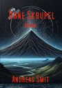 Andreas Smit: Smit, A: Ohne Skrupel: Band 1, Buch