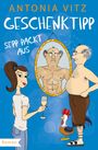 Antonia Vitz: Geschenktipp, Buch