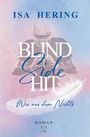 Isa Hering: Blind Side Hit, Buch