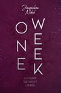 Jacqueline Nikel: One Week, Buch