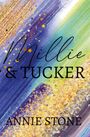 Annie Stone: Millie & Tucker, Buch