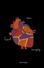 Merle Pampel: open heart surgery, Buch