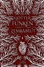 Caro Grimm: Götterfunken und Zemr¿blut, Buch