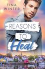 Tina Winter: Reasons to Heal, Buch