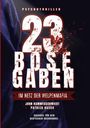 John Hammerschmiedt: 23 Böse Gaben, Buch