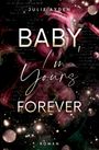 Julie Ayden: Baby, I'm yours forever, Buch
