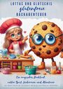 Halil Neideck: Lottas und Glutschis glutenfreie Abenteuer, Buch