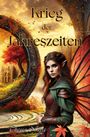 Thessa Naya: Krieg der Jahreszeiten, Buch