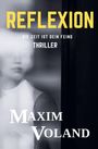 Maxim Voland: Reflexion, Buch