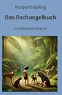Rudyard Kipling: Das Dschungelbuch: In Einfacher Sprache, Buch