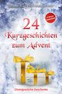 Schön (Hrsg., Jes: 24 Kurzgeschichten zum Advent - Unvergessliche Geschenke, Buch