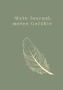Horizont Kreation: Mein Journal, meine Gefühle, Buch