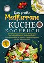 Stefanie Hoffmann: Das große Mediterrane Küche Kochbuch, Buch