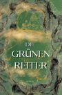 L. P. Sorell: Die grünen Reiter, Buch