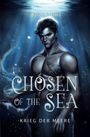 Alicia Barth: The Chosen of the Sea: Krieg der Meere, Buch