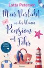Lotta Petersen: Meerverliebt in der kleinen Pension auf Föhr, Buch