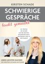 Kirsten Schade: Schwierige Gespräche leicht gemacht, Buch