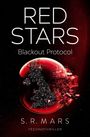 "RED STARS Blackout Protocol S.R. Mars Technothriller." Eine digitale Grafik zeigt eine rot leuchtende Erde mit Netzwerklinien.