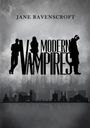 Text: „Jane Ravenscroft, Modern Vampires“. Schattenhafte Silhouetten vor nebliger Stadtkulisse mit Wolken.