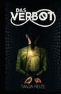 Tanja Reize: Das Verbot, Buch