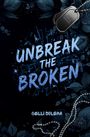 „UNBREAK THE BROKEN“ in blauen Buchstaben, umgeben von Blättern. Hundemarke mit „Xane Moretti“.
