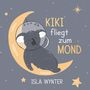 Isla Wynter: Kiki fliegt zum Mond, Buch