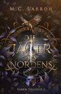 M. C. Larroh: Die Jäger des Nordens, Buch