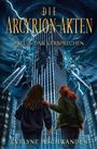Evelyne Aschwanden: Die Arcyrion-Akten - Fall 5: Das Versprechen, Buch