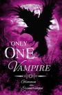 K. M. Parker: Only one Vampire 3, Buch