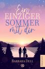 Barbara Dell: Ein einziger Sommer mit dir, Buch