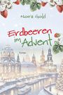 Nora Gold: Erdbeeren im Advent, Buch