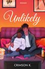 Oben: "Roman". Groß "Unlikely". Unten: "CRIMSON K." Illustration von zwei Personen auf einem Sofa.