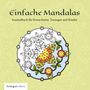 SoniqueColors: Einfache Mandalas - Ausmalbuch für Erwachsene, Teenager und Kinder, Buch