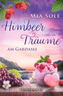 Mia Sole: Himbeerträume am Gardasee, Buch