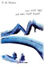 Philip Matthias Winter: was nicht hält und was nicht trennt, Buch