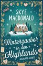 Skye MacDonald: Winterzauber in den Highlands, Buch