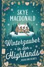 Skye MacDonald: Winterzauber in den Highlands, Buch