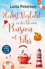 Lotta Petersen: Herbstverliebt in der kleinen Pension auf Föhr, Buch