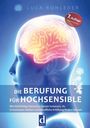 Luca Rohleder: Die Berufung für Hochsensible, Buch