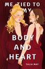 "ME TIED TO MY BODY AND HEART" von TALIA MAY. Zwei Frauen in eleganten, roten Outfits in illustrativem Stil.