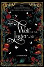 Caro Grimm: Der Wolf ist tot, der Jäger auch., Buch
