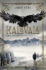 Jamie Fowl: Kalevala, Buch