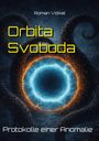 Roman Völkel: Orbita Svoboda, Buch
