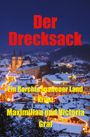 Maximilian Graf: Der Drecksack, Buch