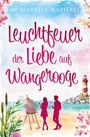 „Leuchtfeuer der Liebe auf Wangerooge“ in rosa Schrift vor einem Strandmotiv mit einem Leuchtturm, Blumen und zwei Silhouetten.