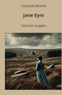 Charlotte Brontë: Jane Eyre: Gekürzte Ausgabe, Buch